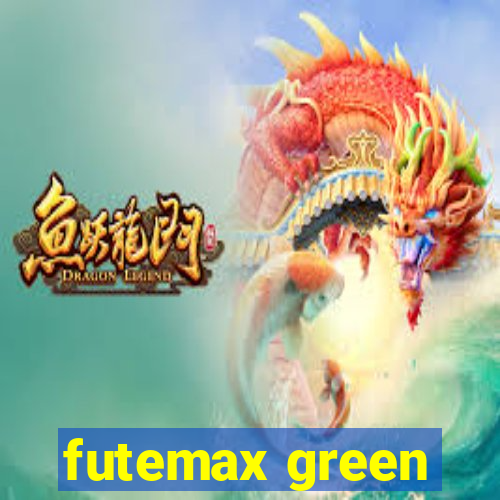 futemax green